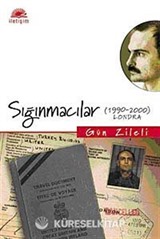 Sığınmacılar (1990-2000) Londra