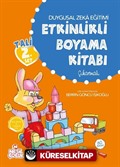 Duygusal Zeka Eğitimi Etkinlikli Boyama Kitabı (Çıkartmalı)