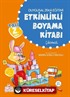 Duygusal Zeka Eğitimi Etkinlikli Boyama Kitabı (Çıkartmalı)