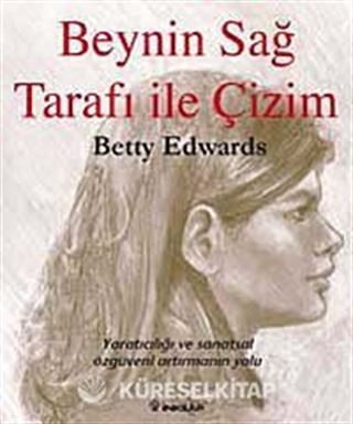 Beynin Sağ Tarafı ile Çizim