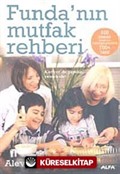 Funda'nın Mutfak Rehberi