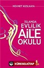 A'dan Z'ye İslam'da Evlilik ve Aile Okulu