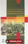 Balkan Haçlı Seferinde Avrupa Siyaseti ve Türklerin Felaketi