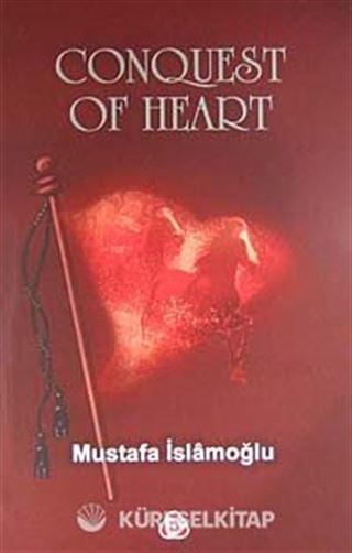 Conquest Of Heart