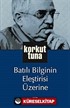 Batılı Bilginin Eleştirisi Üzerine