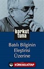 Batılı Bilginin Eleştirisi Üzerine