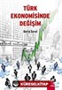 Türk Ekonomisinde Değişim