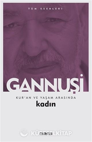 Kur'an ve Yaşam Arasında Kadın