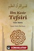 İbn Kesir Tefsiri 4.Cilt