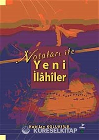 Notaları ile Yeni İlahiler