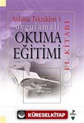 Uygulamalı Okuma Eğitimi El Kitabı