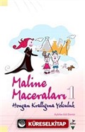 Maline Maceraları 1