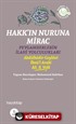 Hakk'ın Nuruna Mirac