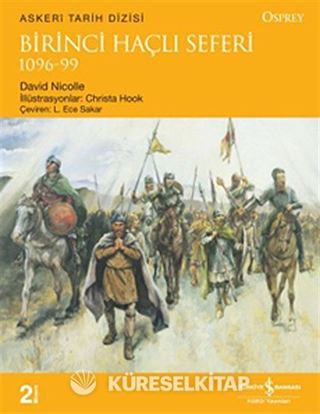 Birinci Haçlı Seferi 1096-99