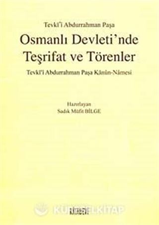 Osmanlı Devleti'nde Teşrifat ve Törenler