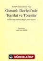 Osmanlı Devleti'nde Teşrifat ve Törenler