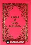 Küçük Cevşen ve Türkçe Açıklaması (Kod:1552)