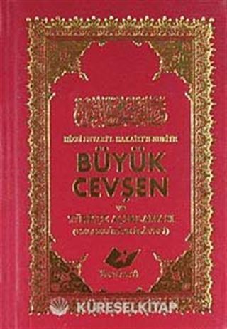 Büyük Cevşen ve Türkçe Açıklaması (Cep Boy) - (Kod:1551)