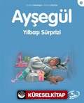 Ayşegül / Yılbaşı Sürprizi