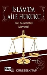 İslam'da Aile Hukuku (Karı - Koca Hakları)