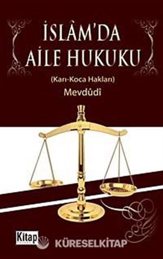 İslam'da Aile Hukuku (Karı - Koca Hakları)