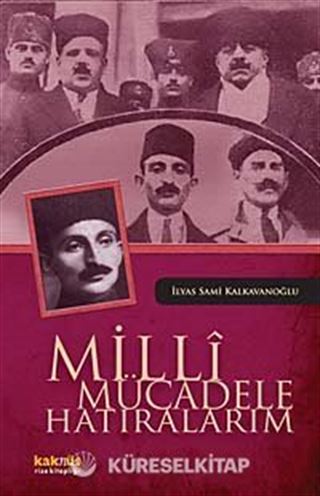 Milli Mücadele Hatıralarım