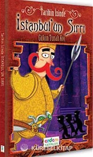 Tarihin İzinde İstanbul'un Sırrı