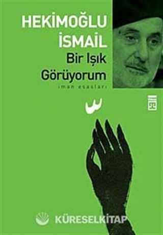 Bir Işık Görüyorum