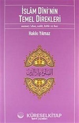 İslam Dini'nin Temel Direkleri