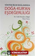 Yöntem Bilim Bağlamında Doğa-Kur'an Eşdeğerliliği