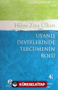 Uyanış Devirlerinde Tercümenin Rolü