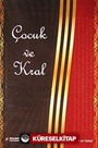 Çocuk ve Kral (Cep Boy)