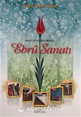 Devlet-i Aliyye'den Günümüze Ebru Sanatı