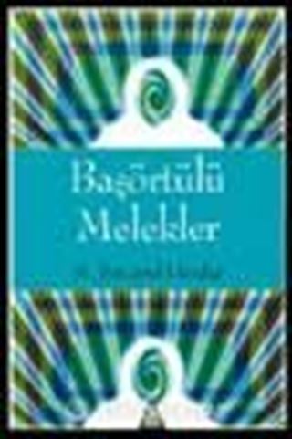 Başörtülü Melekler