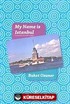 My Name is Istanbul