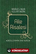 Risale-i Nur Külliyatından Aile Risalesi (Cep Boy)