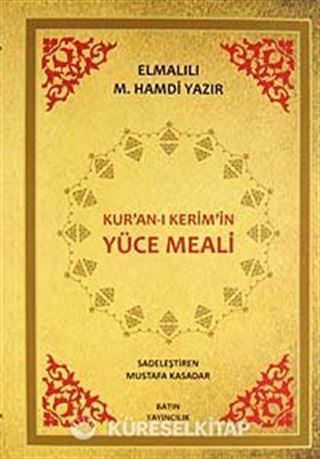 Kur'an-ı Kerim'in Yüce Meali