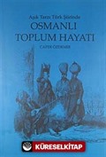 Osmanlı Toplum Hayatı