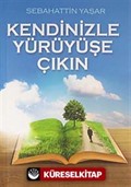 Kendinizle Yürüyüşe Çıkın