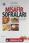 En Güzel Misafir Sofraları