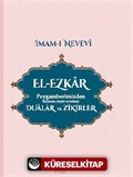 El-Ezkar Peygamberimizden (s.a.v.) Dualar ve Zikirler