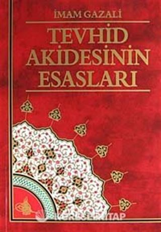 Tevhid Akidesinin Esasları