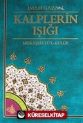 Kalplerin Işığı - Mukaşefetü'l-Kulüp