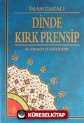 Dinde Kırk Prensip