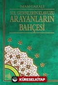 Arayanların Bahçesi