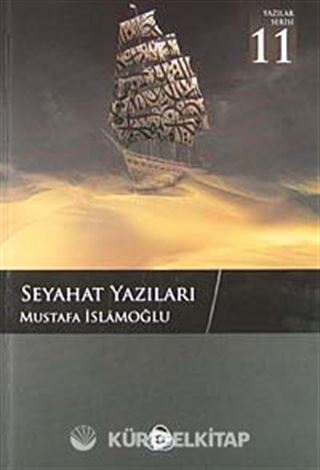 Seyahat Yazıları