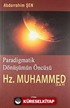 Paradigmatik Dönüşümün Öncüsü Hz. Muhammed (s.a.v)