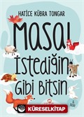 Masal İstediğin Gibi Bitsin