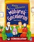 Mutlu Günlerim Mübarek Gecelerim