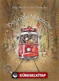 Bilgi Avcıları Gizli Görevde / Beyoğlu Macerası